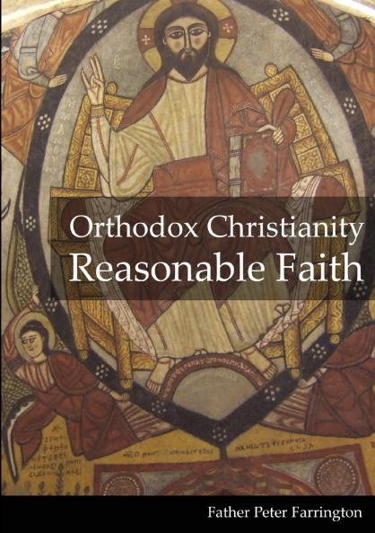 Orthodox Christianity Reasonable Faith