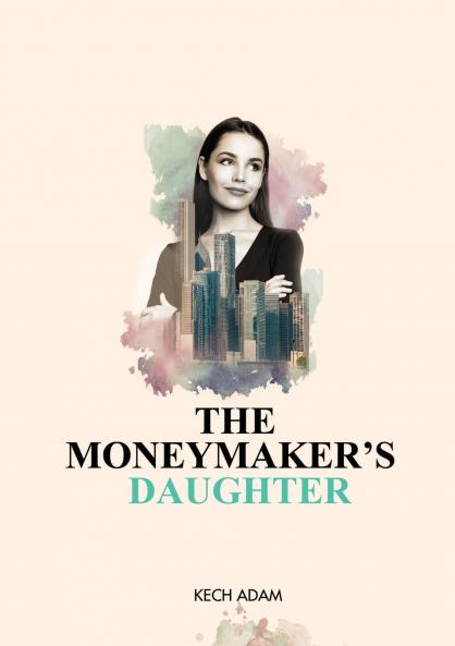 Moneymaker's Daughter