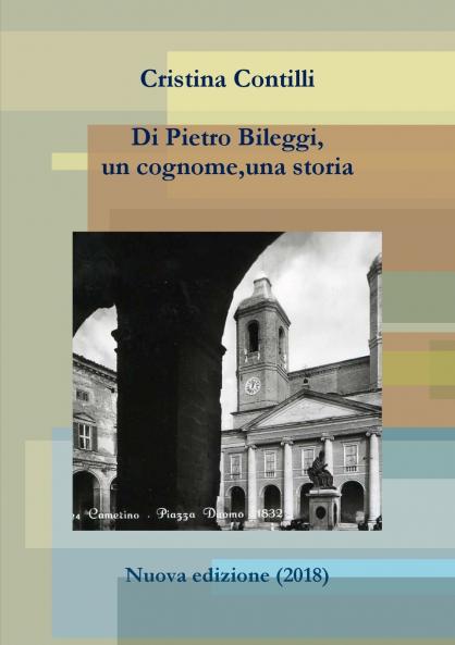 Di Pietro Bileggi un cognome una storia