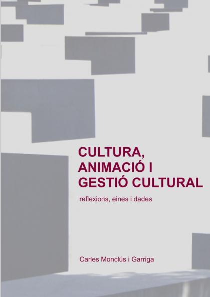 Cultura animació i gestió cultural