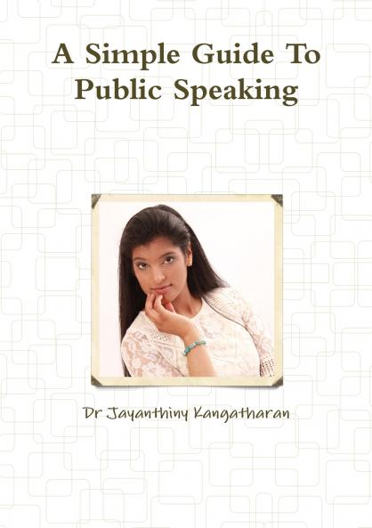Simple Guide To Public Speaking