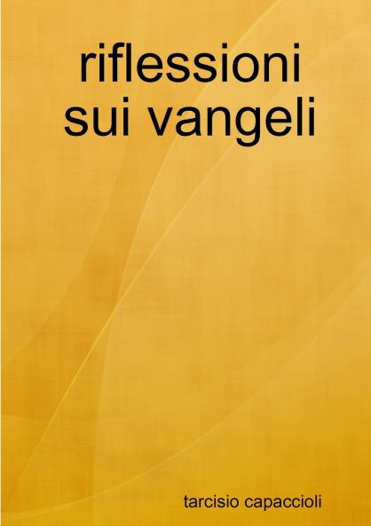 riflessioni sui vangeli