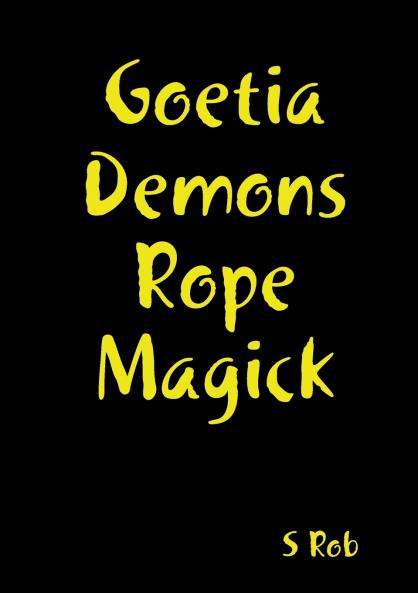 Goetia Demons Rope Magick