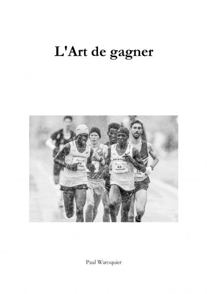 L'Art de gagner