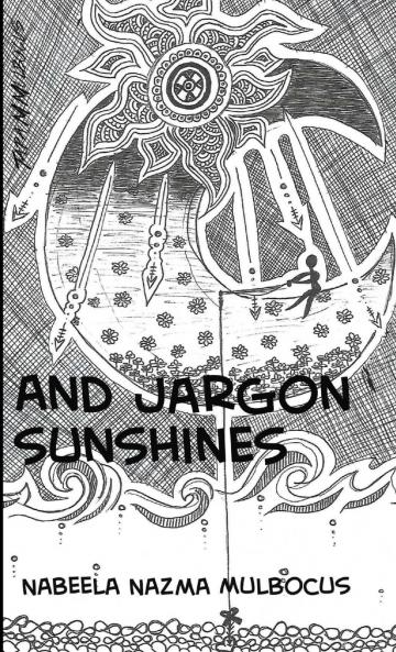 And jargon sunshines