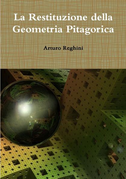 Restituzione della Geometria Pitagorica