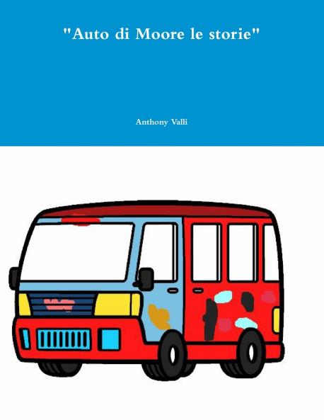 Auto di Moore le storie