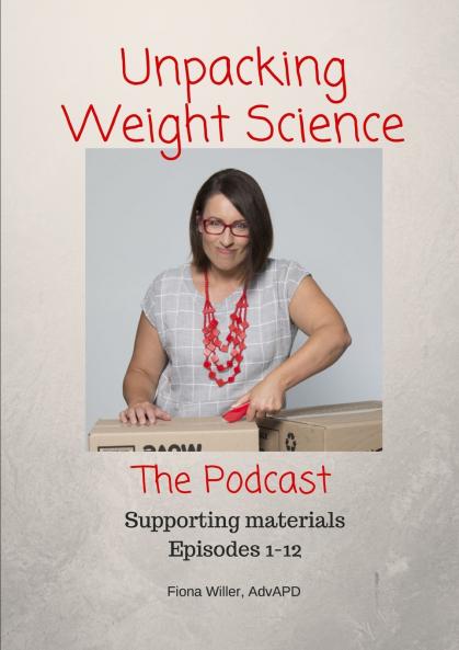 Unpacking Weight Science Episodes 1-12 Supporting Materials