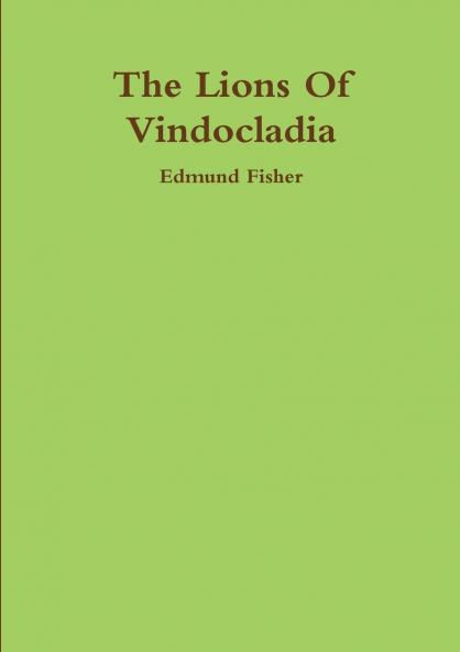The Lions Of Vindocladia