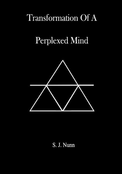 Transformation Of A Perplexed Mind