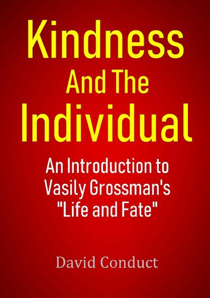 Kindness and the Individual