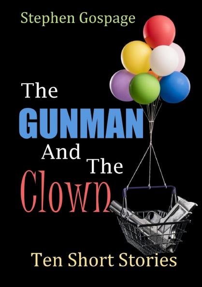 The Gunman And The Clown