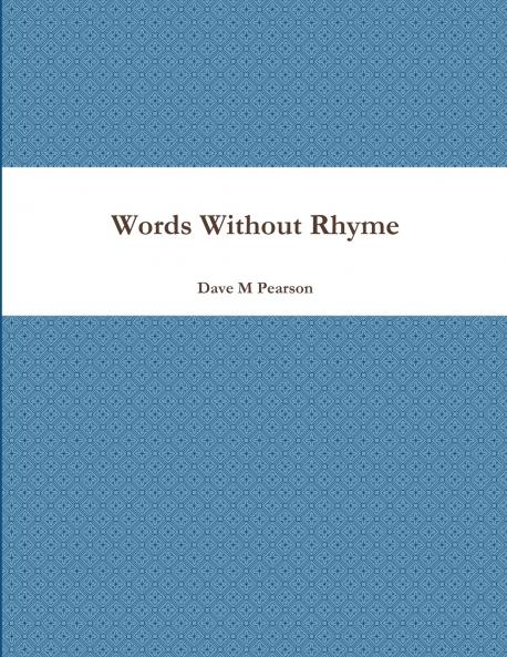 Words Without Rhyme