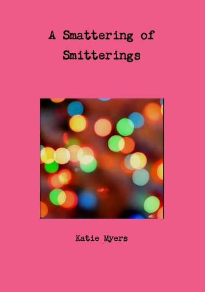 A Smattering of Smitterings