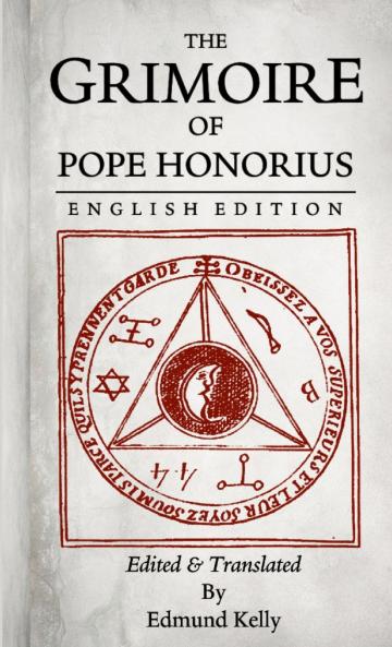 The Grimoire of  Pope Honorius English Edition