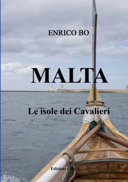 MALTA    Le isole dei Cavalieri