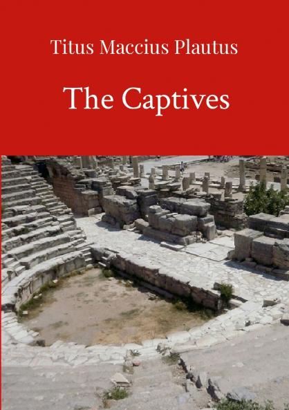 The Captives by Plautus