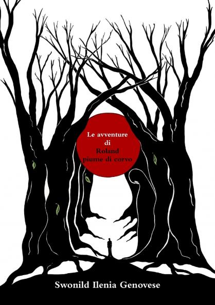 Le avventure di Roland piume di corvo