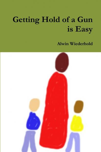 Getting Hold of a Gun is Easy