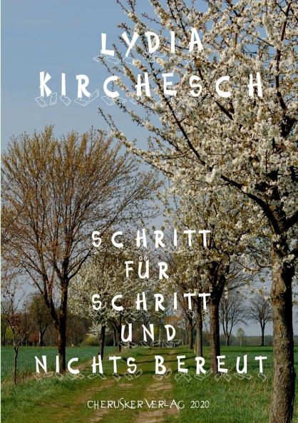 Schritt für Schritt und nichts bereut