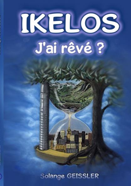 Ikelos j'ai rêvé ?