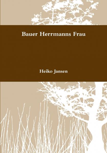 Bauer Herrmanns Frau