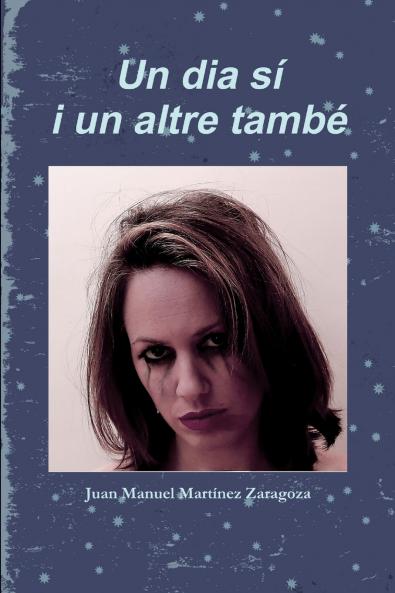 UN DIA SÍ I UN ALTRE TAMBÉ 6x9