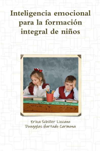 inteligencia emocional para la formación integral de niños