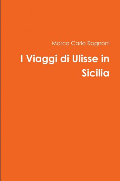 I Viaggi di Ulisse in Sicilia