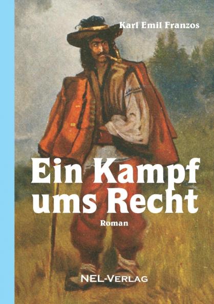 Kampf ums Recht Roman
