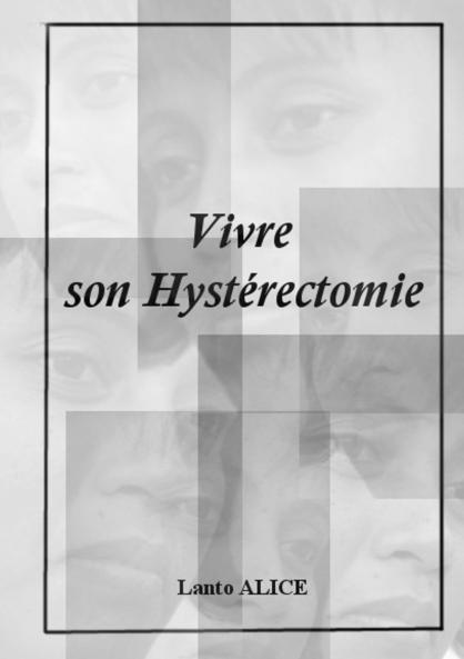Vivre son Hyst��rectomie