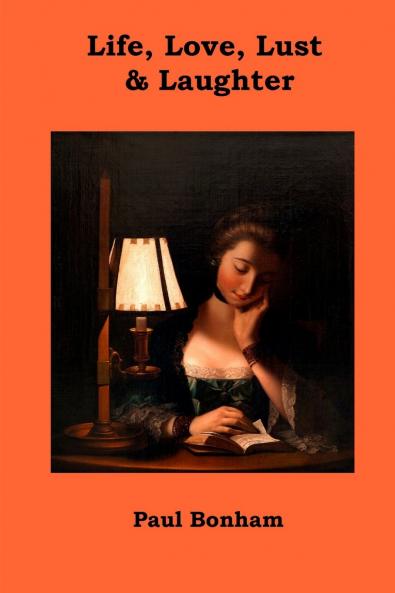 Life Love Lust & Laughter