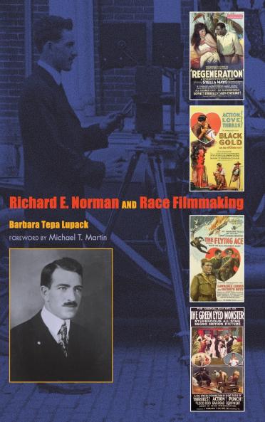 Richard E. Norman and Race Filmmaking