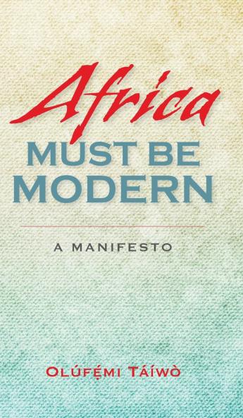 Africa Must Be Modern