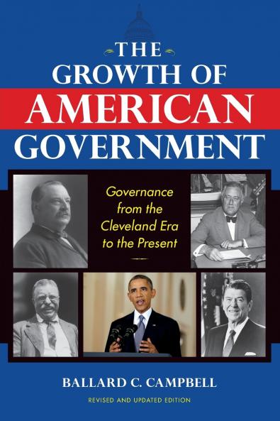 Growth of American Government Revised and Updated Edition