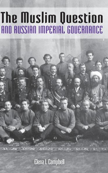 Muslim Question and Russian Imperial Governance