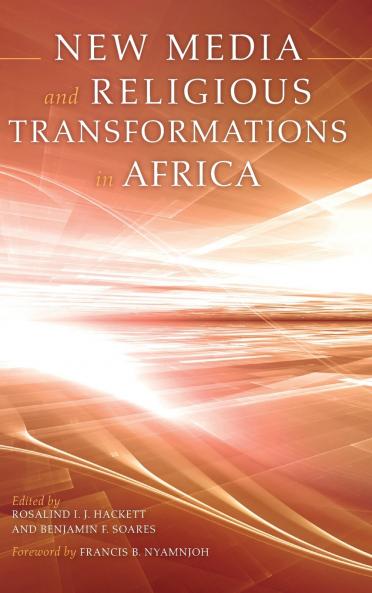 New Media and Religious Transformations in Africa