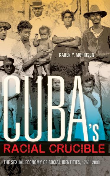 Cuba's Racial Crucible