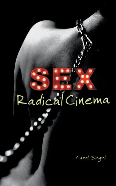 Sex Radical Cinema