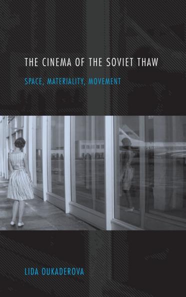 Cinema of the Soviet Thaw