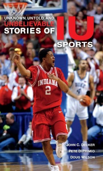 Unknown Untold and Unbelievable Stories of Iu Sports