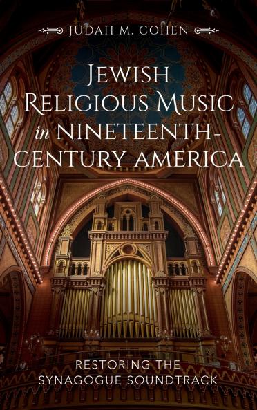 Jewish Religious Music in Nineteenth-Century America