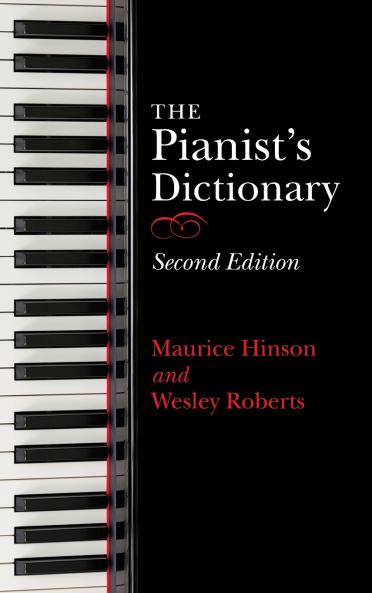 Pianist's Dictionary Second Edition
