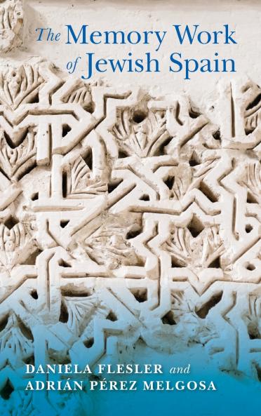 Memory Work of Jewish Spain