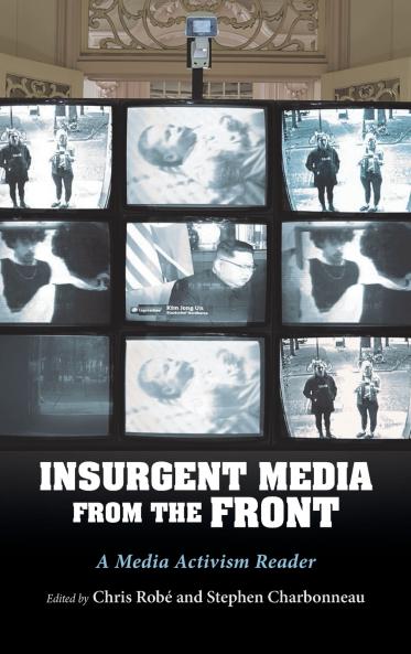 Insurgent Media from the Front
