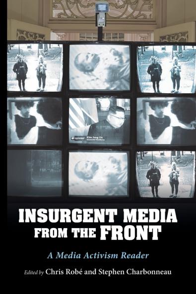 Insurgent Media from the Front