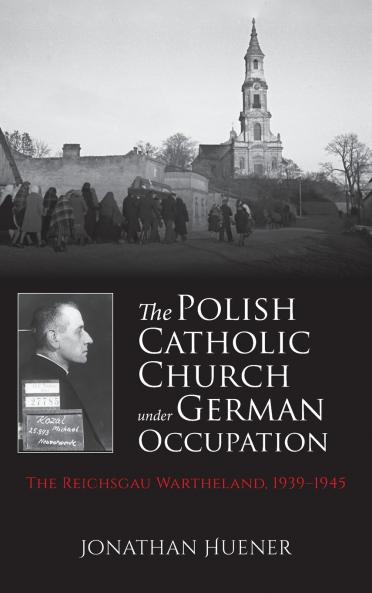 Polish Catholic Church Under German Occupation