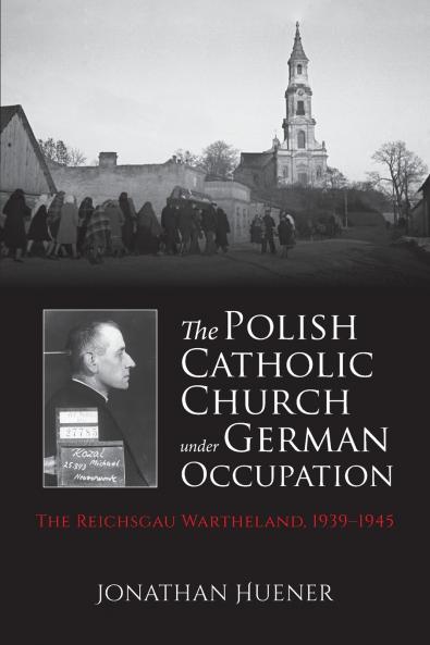 Polish Catholic Church Under German Occupation