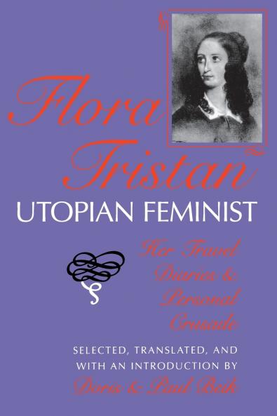 Flora Tristan Utopian Feminist