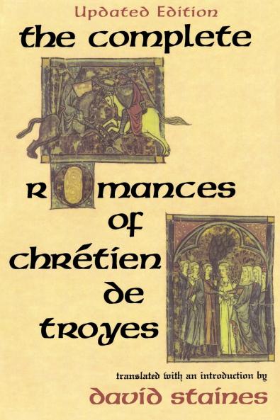 Complete Romances of Chrétien de Troyes